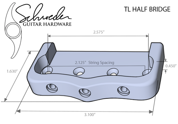Schroeder TL Top Load Half-Bridge